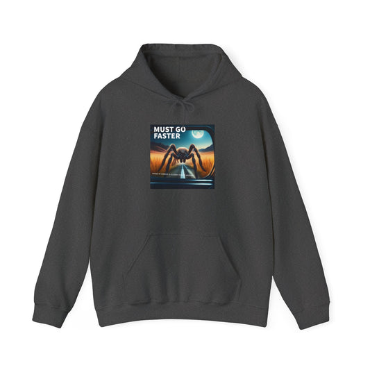 Must Go Faster Hooded Sweatshirt